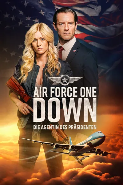 Air Force One Down - Die Agentin des Präsidenten