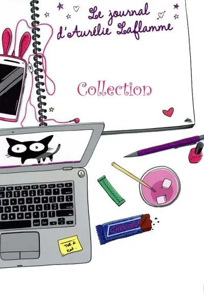 Le journal d'Aurélie Laflamme