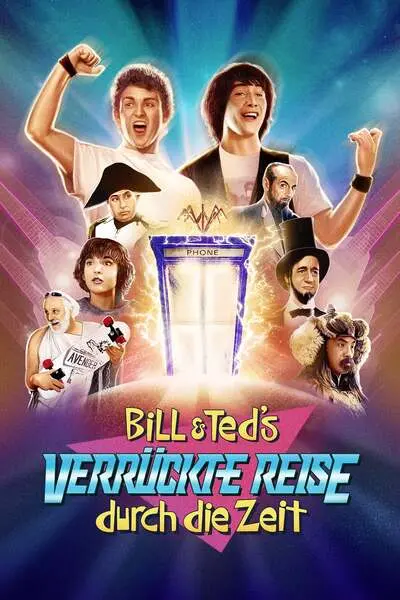 Bill und Teds verrückte Reise durch die Zeit